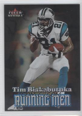 2000 Fleer Mystique - Running Men #11 RM - Tim Biakabutuka