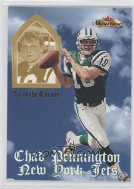 2000 Fleer Showcase - Air to the Throne #10AT - Chad Pennington