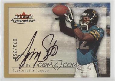 2000 Fleer Tradition - Autographics - Silver #_JISM - Jimmy Smith /250