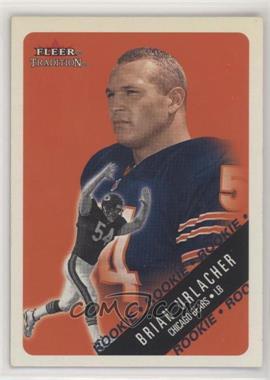 2000 Fleer Tradition - [Base] - Glossy #309 - Brian Urlacher