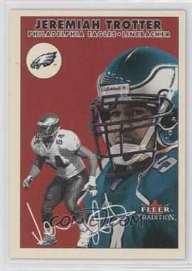 2000 Fleer Tradition - [Base] #167 - Jeremiah Trotter