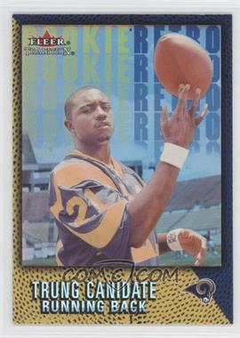 2000 Fleer Tradition - Rookie Retro #7RR - Trung Canidate
