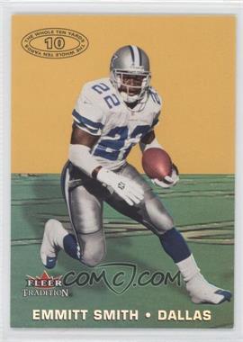 2000 Fleer Tradition - The Whole Ten Yards #7TY - Emmitt Smith