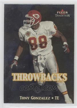 2000 Fleer Tradition - Throwbacks #18 T - Tony Gonzalez