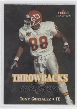 2000 Fleer Tradition - Throwbacks #18 T - Tony Gonzalez