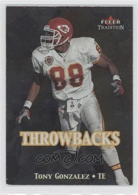 2000 Fleer Tradition - Throwbacks #18 T - Tony Gonzalez