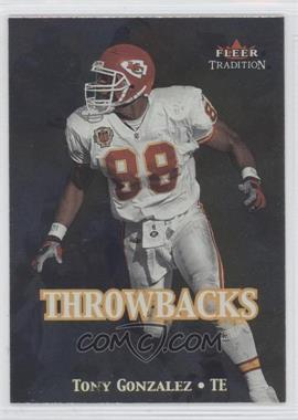 2000 Fleer Tradition - Throwbacks #18 T - Tony Gonzalez