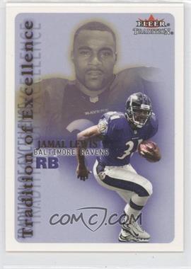 2000 Fleer Tradition - Tradition of Excellence #12TE - Jamal Lewis