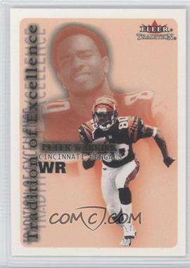 2000 Fleer Tradition - Tradition of Excellence #4TE - Peter Warrick