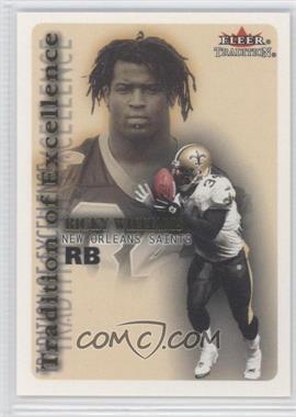 2000 Fleer Tradition - Tradition of Excellence #8TE - Ricky Williams