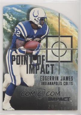 2000 Impact - Point of Impact #2 PI - Edgerrin James [EX to NM]