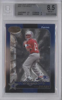 2000 Leaf Certified - [Base] #207 - Tom Brady /1500 [BGS 8.5 NM‑MT+]