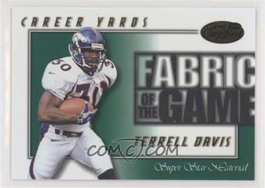 2000 Leaf Certified - Fabric of the Game #FG-60 - Terrell Davis /500