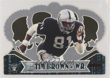 2000 Pacific Crown Royale - [Base] - Limited Series #73 - Tim Brown /144