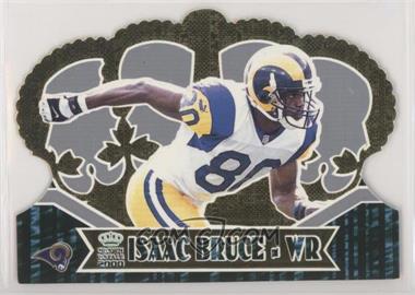 2000 Pacific Crown Royale - [Base] #83 - Isaac Bruce [EX to NM]