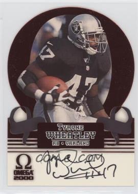 2000 Pacific Omega - Autographs #7 - Tyrone Wheatley