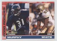 Rookies - Frank Murphy, Dez White