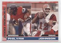 Rookies - Mareno Philyaw, Doug Johnson