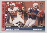 Rookies - Troy Walters, Todd Husak #/500