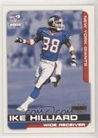 Ike Hilliard #/85