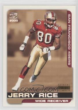 2000 Pacific Paramount - [Base] - Holo Silver #214 - Jerry Rice /85