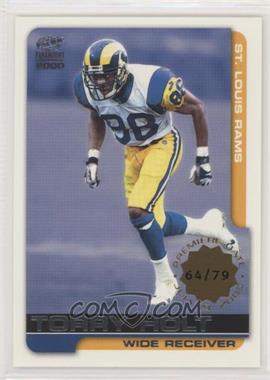 2000 Pacific Paramount - [Base] - Premiere Date #197 - Torry Holt /79