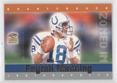 2000 Pacific Paramount - Zoned In #16 - Peyton Manning