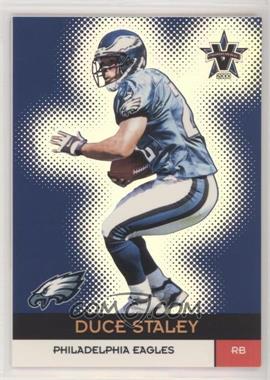 2000 Pacific Vanguard - [Base] - Premiere Date #108 - Duce Staley /138