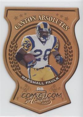 2000 Playoff Absolute - Canton Absolutes #CA 25 - Marshall Faulk