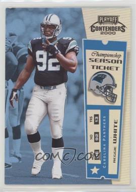 2000 Playoff Contenders - [Base] - Championship Ticket Missing Serial Number #14 - Reggie White