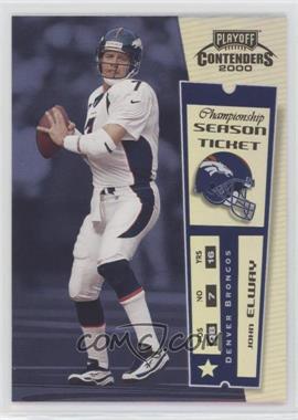 2000 Playoff Contenders - [Base] - Championship Ticket Missing Serial Number #29 - John Elway