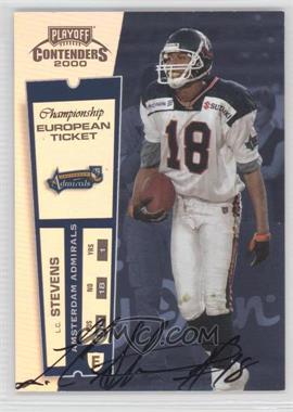 2000 Playoff Contenders - [Base] - Championship Ticket #177 - European Ticket - L.C. Stevens /100