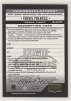 Rookie Ticket - Travis Prentice