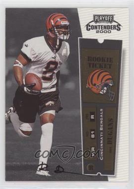 2000 Playoff Contenders - [Base] #123 - Rookie Ticket - Ron Dugans