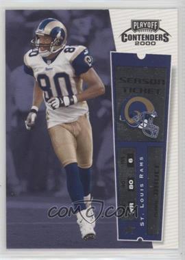 2000 Playoff Contenders - [Base] #81 - Isaac Bruce