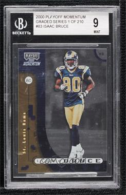 2000 Playoff Momentum - [Base] #83 - Isaac Bruce [BGS 9 MINT]