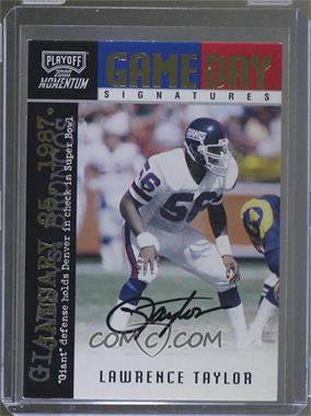 2000 Playoff Momentum - Game Day - Signatures #GDS 10 - Lawrence Taylor /75 [Noted]