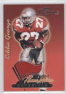 2000 Playoff Prestige - Alma Mater Materials #AM7 - Eddie George