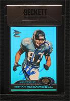 Keenan McCardell [BAS Seal of Authenticity] #/100