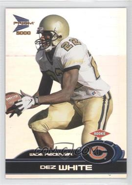 2000 Prism Prospects - [Base] #117 - Dez White /1000