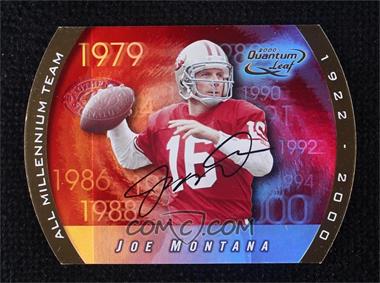 2000 Quantum Leaf - All Millennium Team - Autographs #AMT-JM - Joe Montana /100