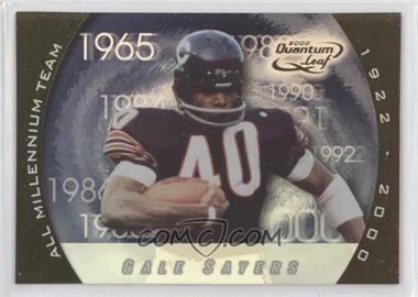 2000 Quantum Leaf - All Millennium Team #AMT-GS - Gale Sayers /1000