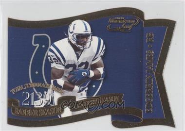 2000 Quantum Leaf - Banner Season - Century Season #BS-5 - Edgerrin James /99