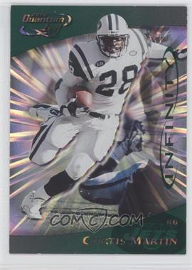 2000 Quantum Leaf - [Base] - Infinity Green #203 - Curtis Martin /50