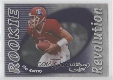 2000 Quantum Leaf - Rookie Revolution #RR-08 - Tim Rattay /5000