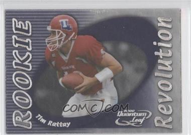 2000 Quantum Leaf - Rookie Revolution #RR-08 - Tim Rattay /5000