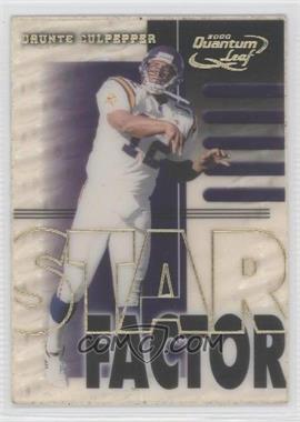 2000 Quantum Leaf - Star Factor #SF 23 - Daunte Culpepper /2500