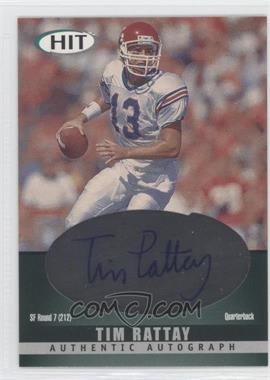 2000 SAGE Hit - Autographs - Diamond #A13 - Tim Rattay