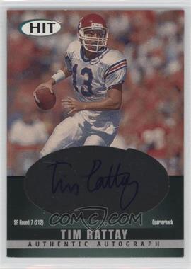 2000 SAGE Hit - Autographs - Diamond #A13 - Tim Rattay