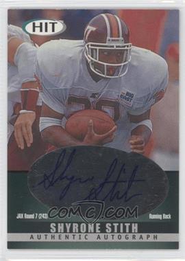 2000 SAGE Hit - Autographs - Diamond #A38 - Shyrone Stith